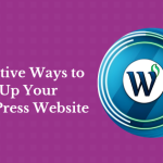 7 Effective Ways to Speed Up Your WordPress Website